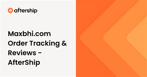 Maxbhi.com Order Tracking & Reviews .